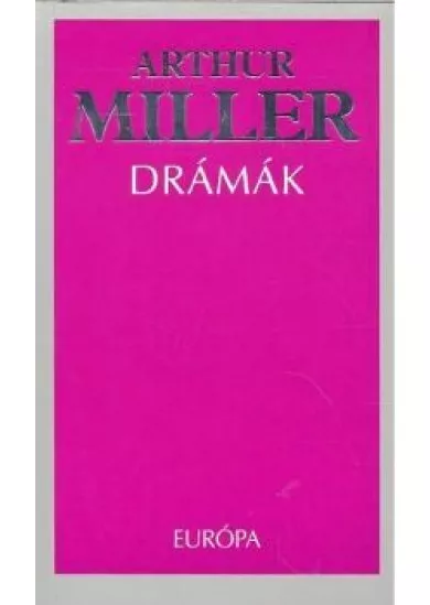 Drámák - Arthur Miller
