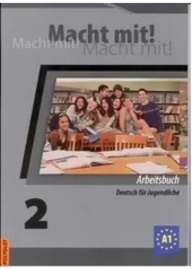 Macht mit! 2. /A1/ - Pracovný zošit