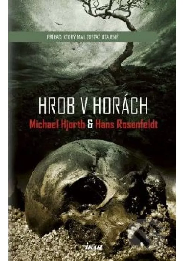 Michael Hjorth, Hans Rosenfeldt - Hrob v horách