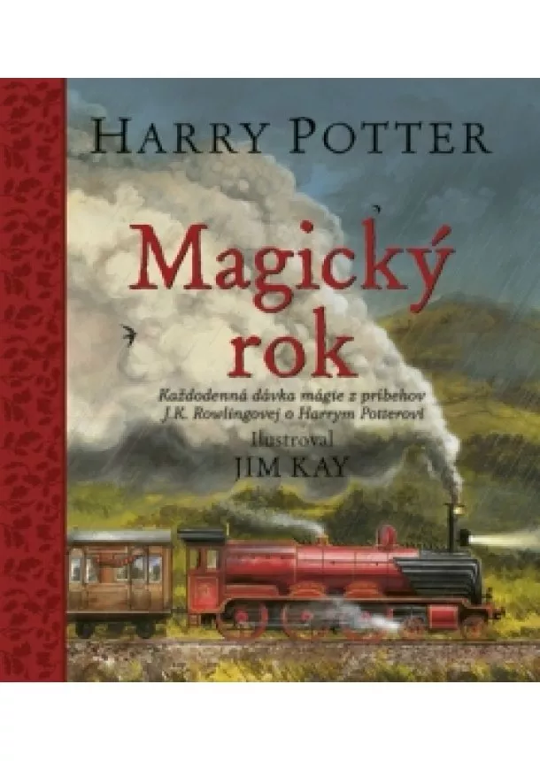 J. K. Rowlingová, Jim Kay - Harry Potter: Magický rok