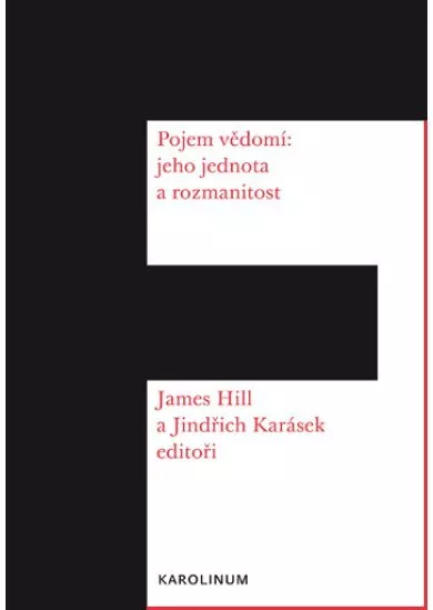 Pojem vědomí: jeho jednota a rozmanitost