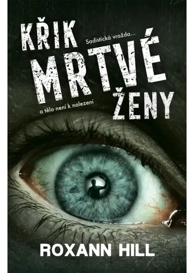 Křik mrtvé ženy - Steinbachová a Wagner (6.díl)