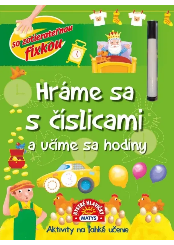 Moira Butterfieldová - Hráme sa s číslicami a učíme sa hodiny