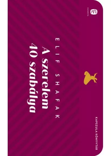 A szerelem 40 szabálya - Európa Kapszula Könyvtár