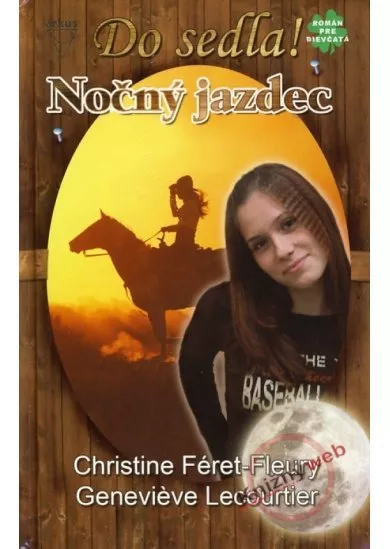 Nočný jazdec - Do sedla! 3.