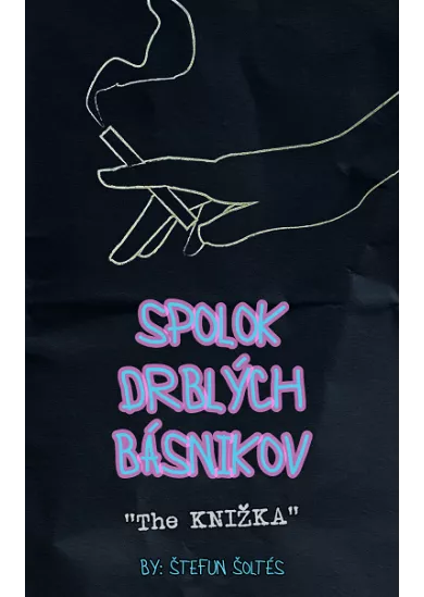 Spolok Drblých Básnikov – The KNIŽKA