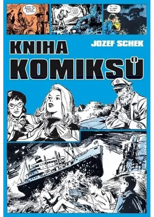 Jozef Schek - Kniha komiksů