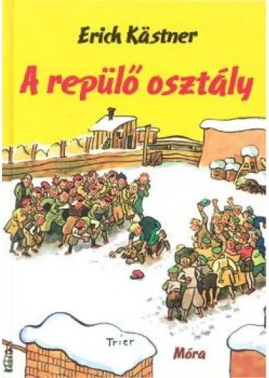 A REPÜLŐ OSZTÁLY (16. KIADÁS)