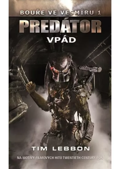 Predator - Vpád
