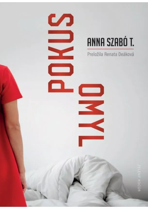 Anna Szabó T. - Pokus - Omyl