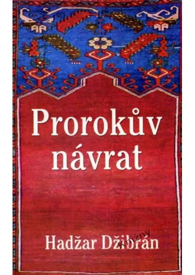 Prorokův návrat