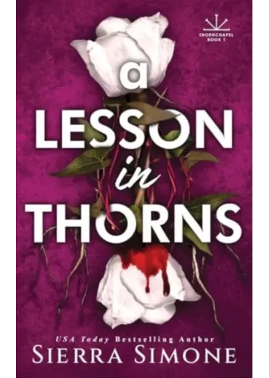 A Lesson in Thorns