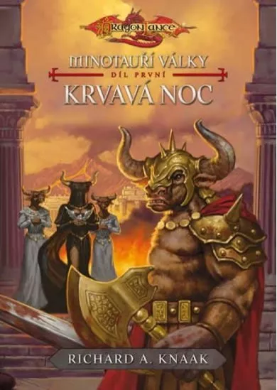Krvavá noc - Minotauří války 1
