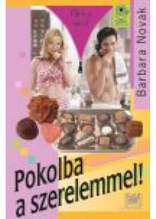 BARBARA NOVAK - POKOLBA A SZERELEMMEL