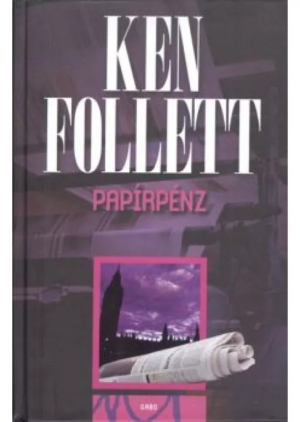 Ken Follett - Papírpénz