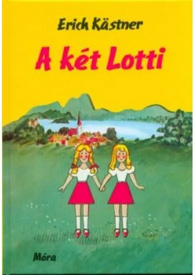 A KÉT LOTTI (35. KIADÁS)