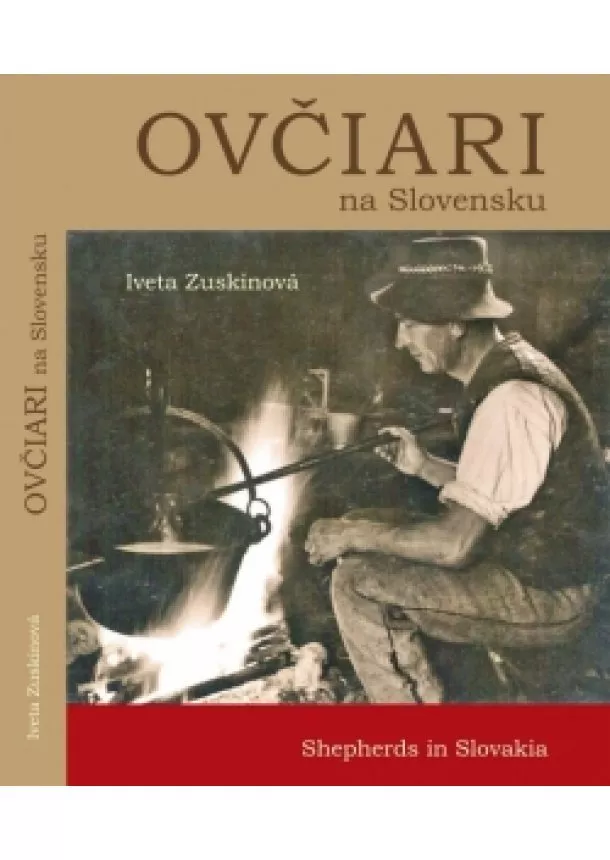 Iveta Zuskinová - Ovčiari na Slovensku