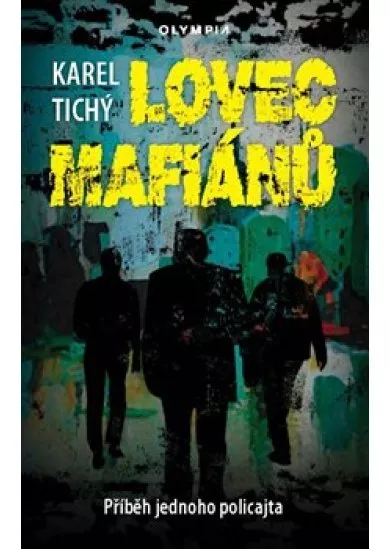 Lovec mafiánů