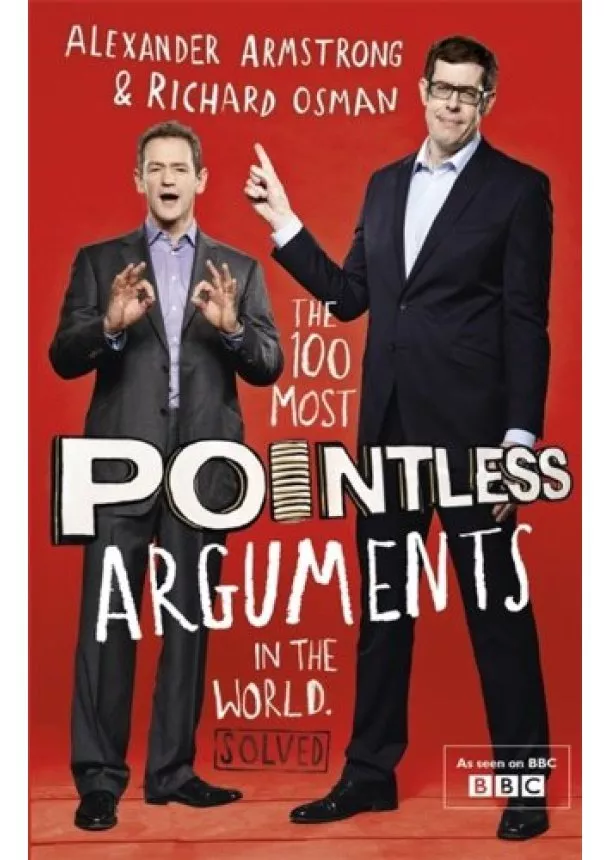 Alexander Armstrong, Richard Osman - The 100 Most Pointless Arguments in the World