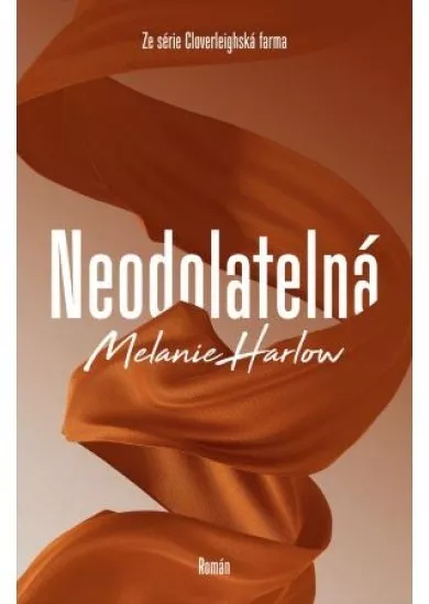 Neodolatelná - Cloverleighská farma