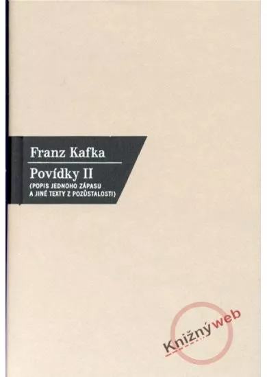 Povídky II. - Popis jednoho zápasu a jiné ...