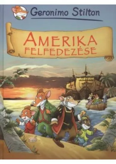 AMERIKA FELFEDEZÉSE