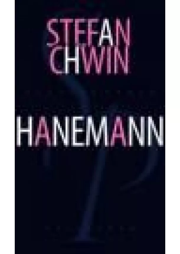 Stefan Chwin - Hanemann