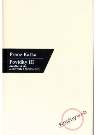 Povídky III. - Manželský pár a jiné...