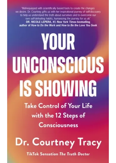 Your Unconscious Is Showing