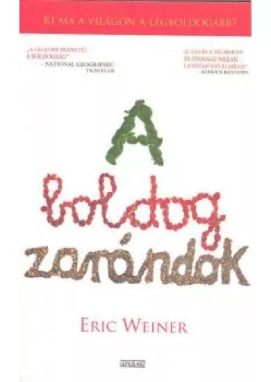 A BOLDOG ZARÁNDOK