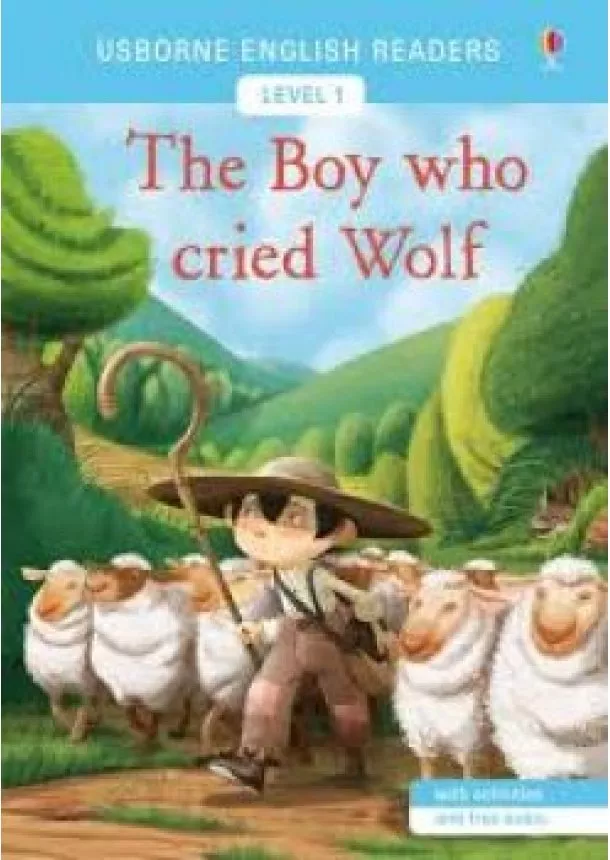 Usborne English Readers Level 1 - The Boy who Cried Wolf