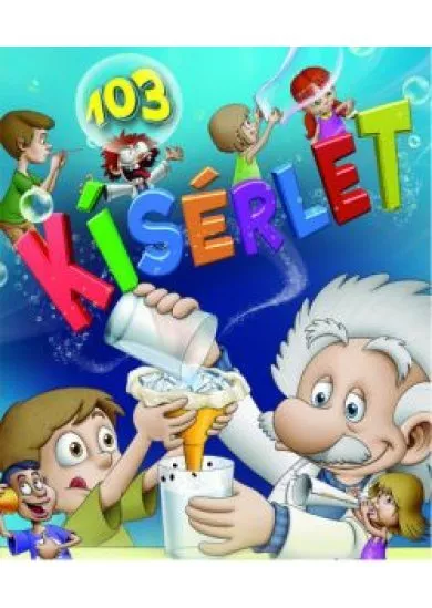 103 kísérlet