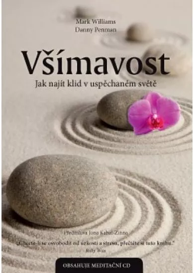 Všímavost - Jak najít klid v uspěchaném světě