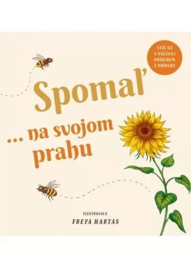 Spomaľ... na svojom prahu