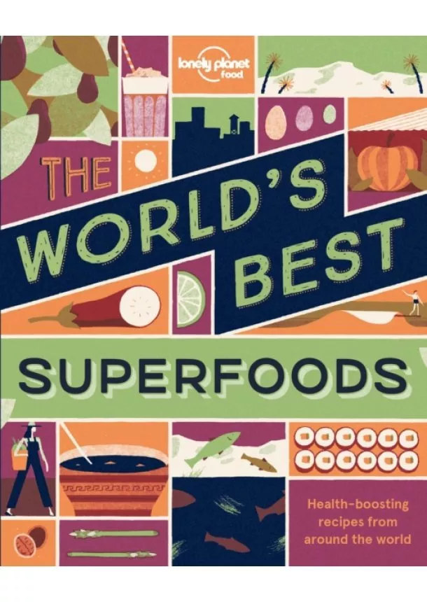  Food - WorldS Best Superfoods, The 1