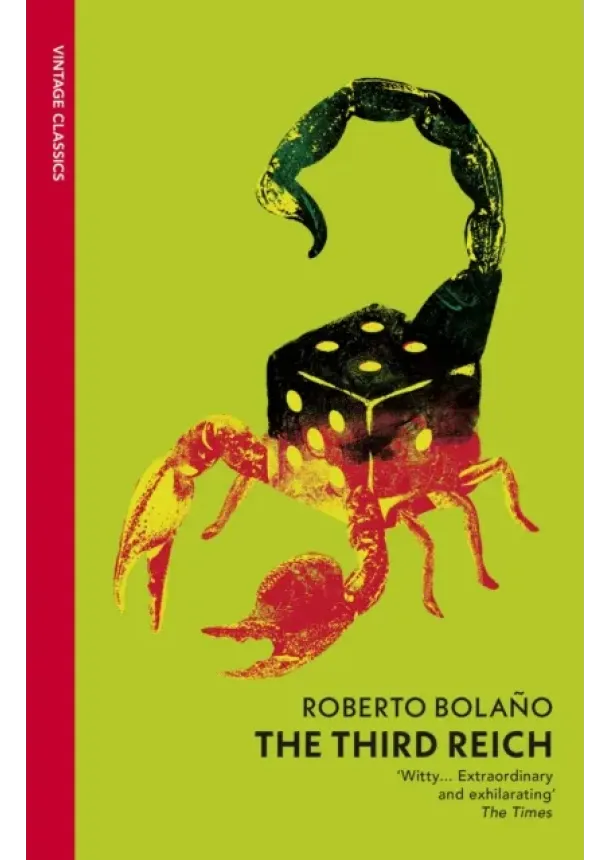 Roberto Bolano - The Third Reich