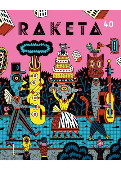 Raketa 40 - Slavnostní číslo