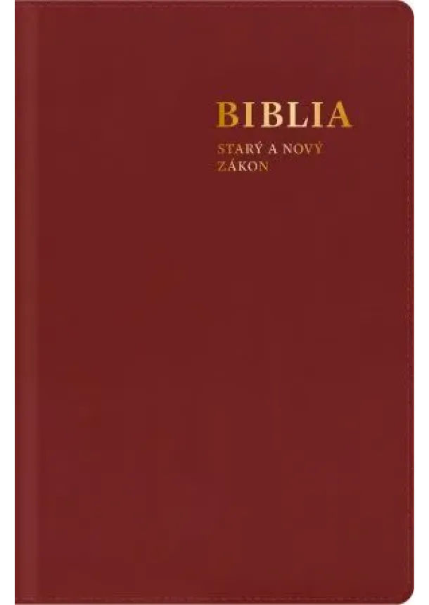 Biblia. Starý a Nový zákon, s mapami (bordová) - stredný formát