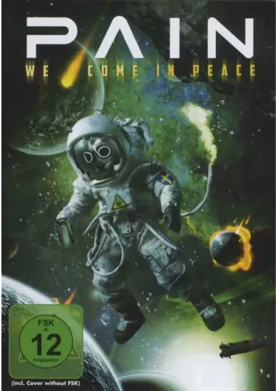 Pain:  We Come in Peace