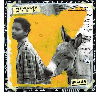 Meskerem Mees:  Julius (Digi)