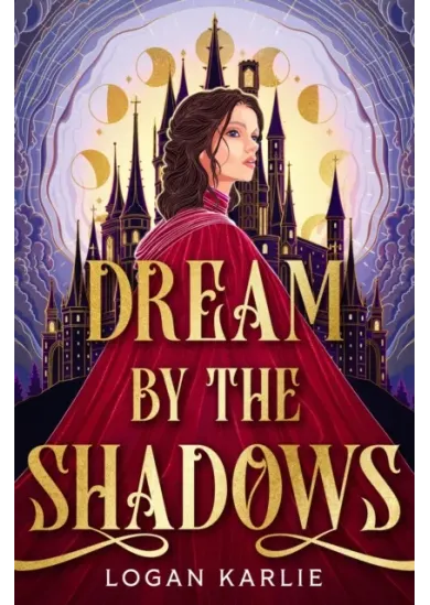 Dream by the Shadows
