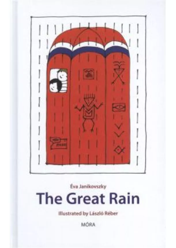 Janikovszky Éva - The Great Rain /A nagy zuhé - angol