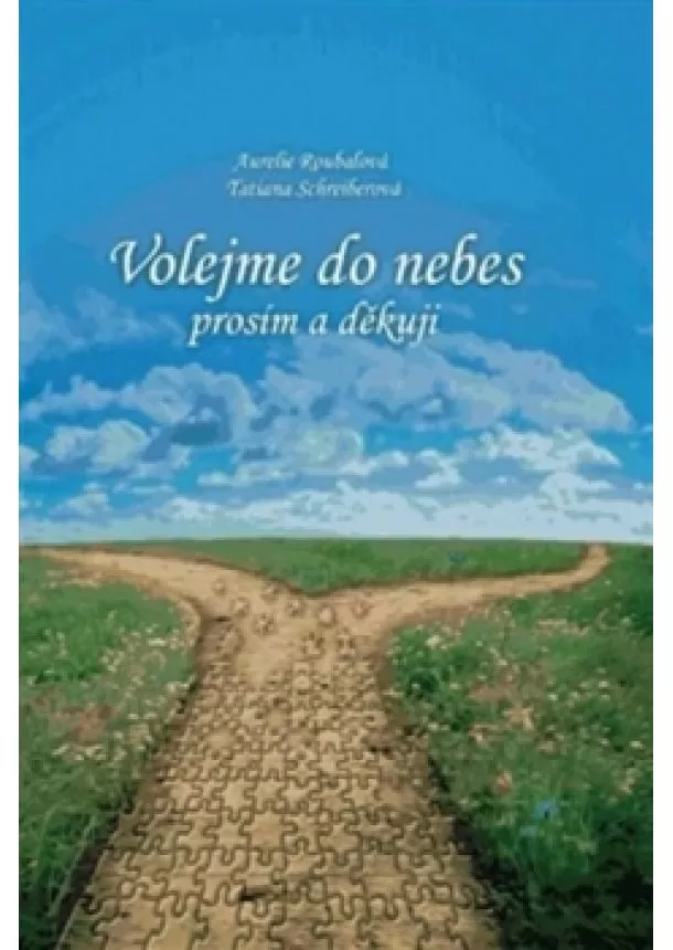 Aurelie Roubalová - Volejme do nebes prosím a děkuji