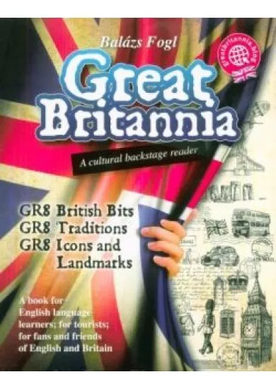 Great Britannia - A cultural backstage reader