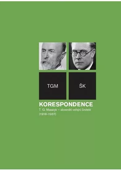 Korespondence T. G. Masaryk  slovenští veřejní činitelé (1918-1937)