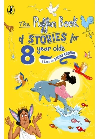 The Puffin Book of Stories for Eight-year-olds