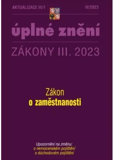Aktualizace III/1 2023 Zákon o zaměstnanosti
