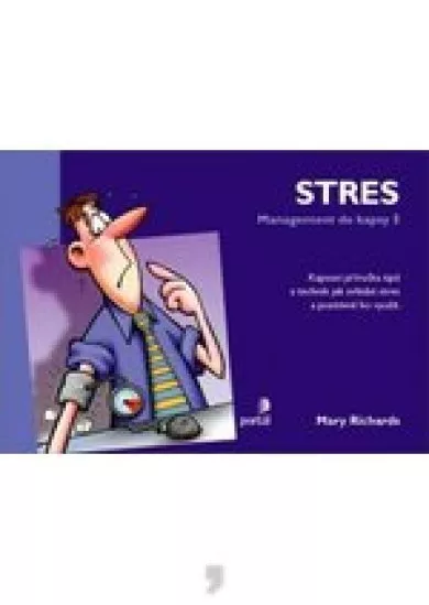 Stres - Management do kapsy