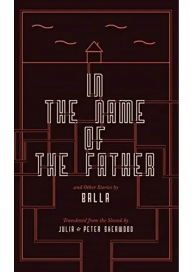 In the Name of the Father and Other Stories