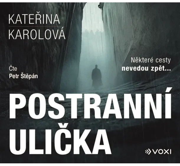 Kateřina Karolová - Postranní ulička (audiokniha)